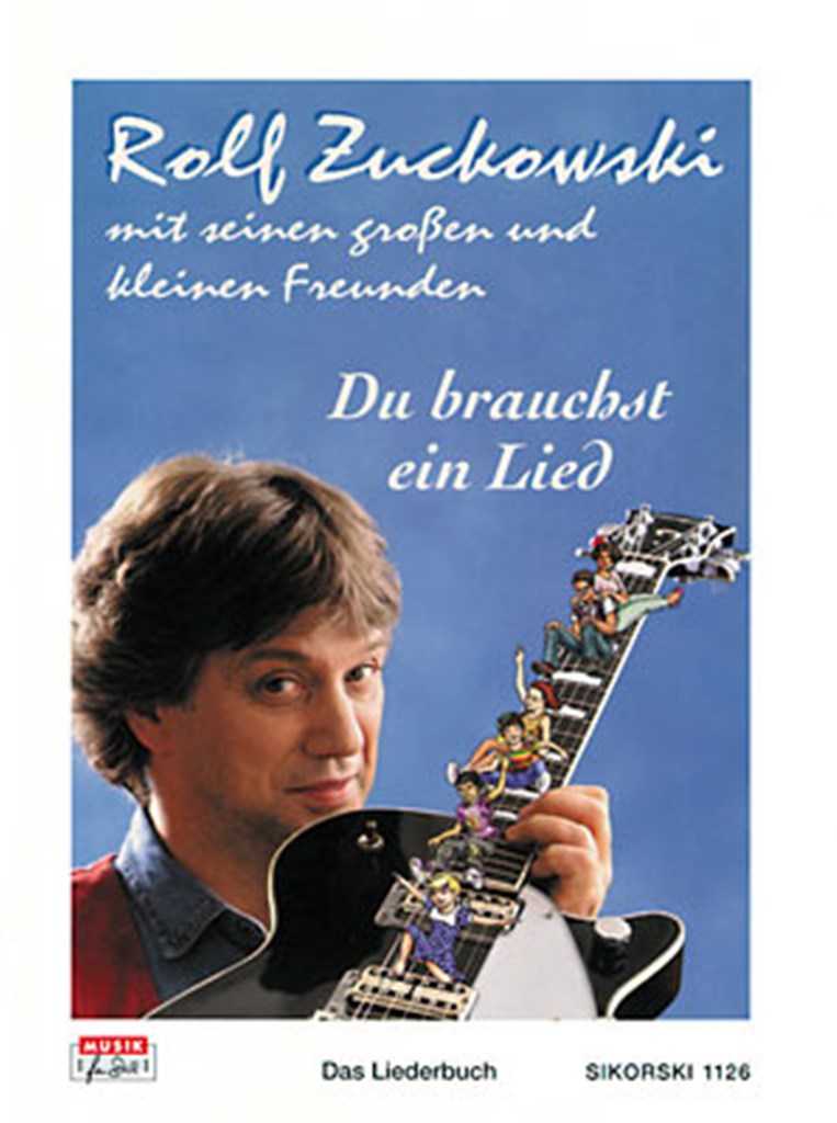 Du brauchst ein Lied